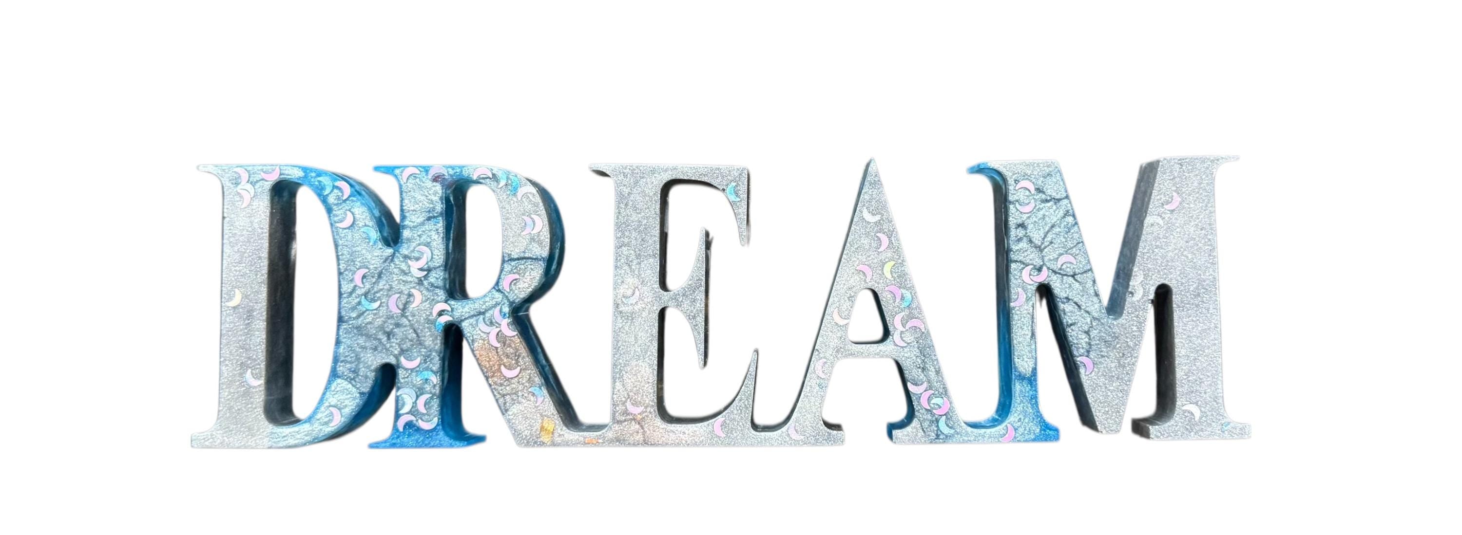 Handmade Resin "DREAM" Word Decor | Freestanding Letters with Moon Accents | Inspirational Shelf/Desk Art | Dreamy Nursery or Bedroom Decor